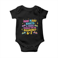 How Many Nights a Week Should You Be Reading 6 7 Baby Onesie Funny Book Meme for Teachers Students - Wonder Print Shop