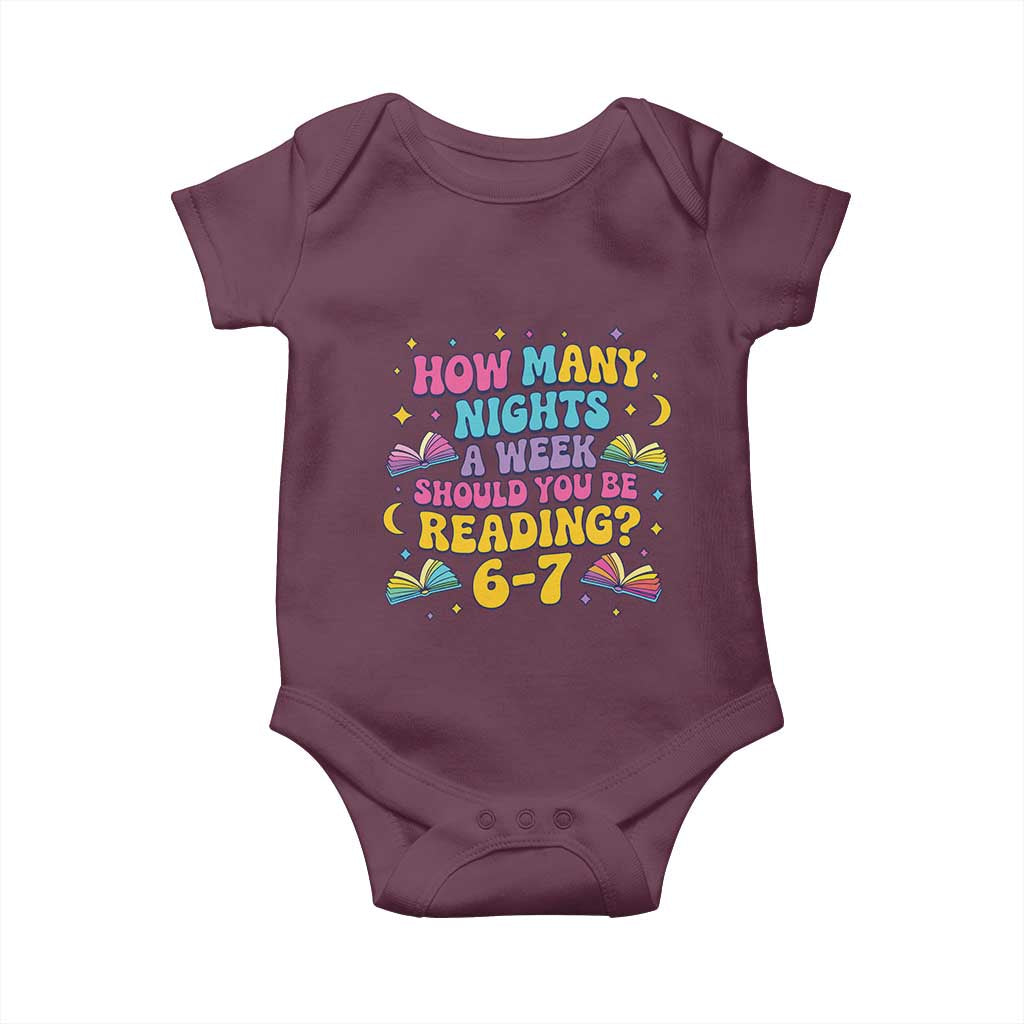 How Many Nights a Week Should You Be Reading 6 7 Baby Onesie Funny Book Meme for Teachers Students - Wonder Print Shop