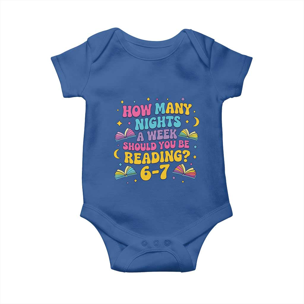 How Many Nights a Week Should You Be Reading 6 7 Baby Onesie Funny Book Meme for Teachers Students - Wonder Print Shop