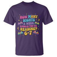 How Many Nights a Week Should You Be Reading 6 7 T Shirt Funny Book Meme for Teachers Students - Wonder Print Shop