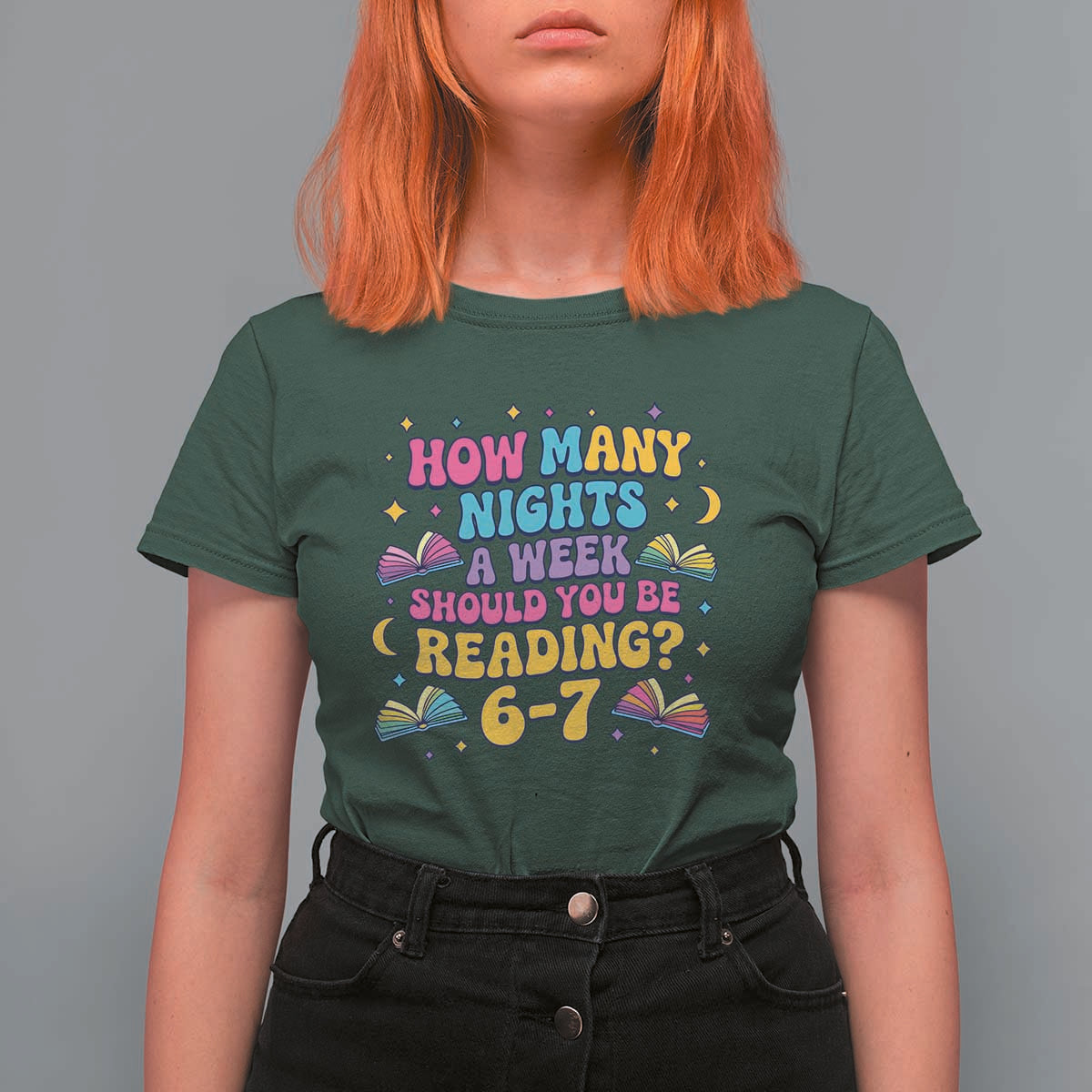 How Many Nights a Week Should You Be Reading 6 7 T Shirt For Women Funny Book Meme for Teachers Students - Wonder Print Shop