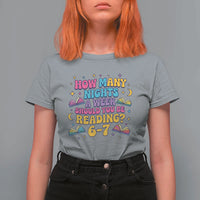 How Many Nights a Week Should You Be Reading 6 7 T Shirt For Women Funny Book Meme for Teachers Students - Wonder Print Shop