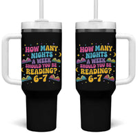 How Many Nights a Week Should You Be Reading 6 7 Tumbler With Handle Funny Book Meme for Teachers Students - Wonder Print Shop