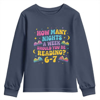How Many Nights a Week Should You Be Reading 6 7 Youth Sweatshirt Funny Book Meme for Teachers Students - Wonder Print Shop