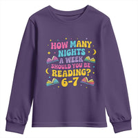How Many Nights a Week Should You Be Reading 6 7 Youth Sweatshirt Funny Book Meme for Teachers Students - Wonder Print Shop