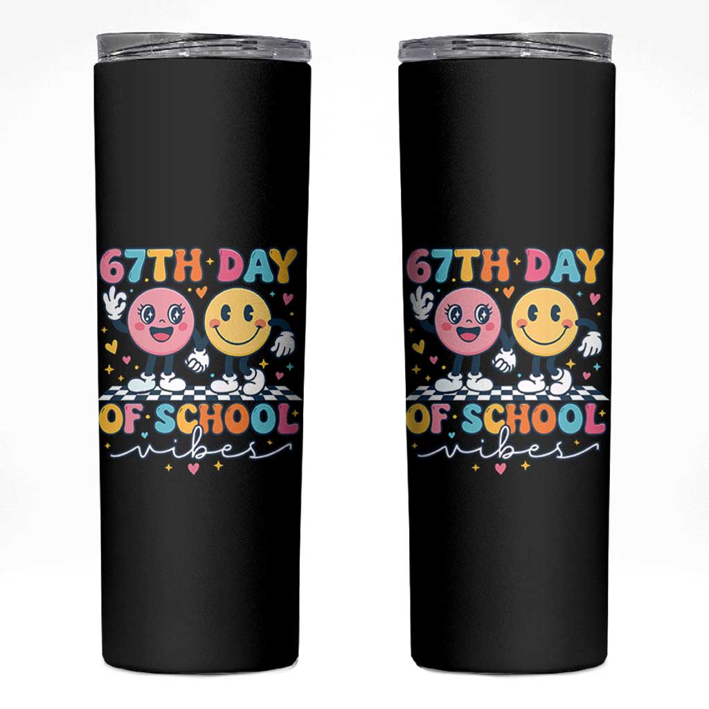 67th Day of School Vibes Skinny Tumbler Cute Retro Smiling Face for Students & Teachers - Wonder Print Shop