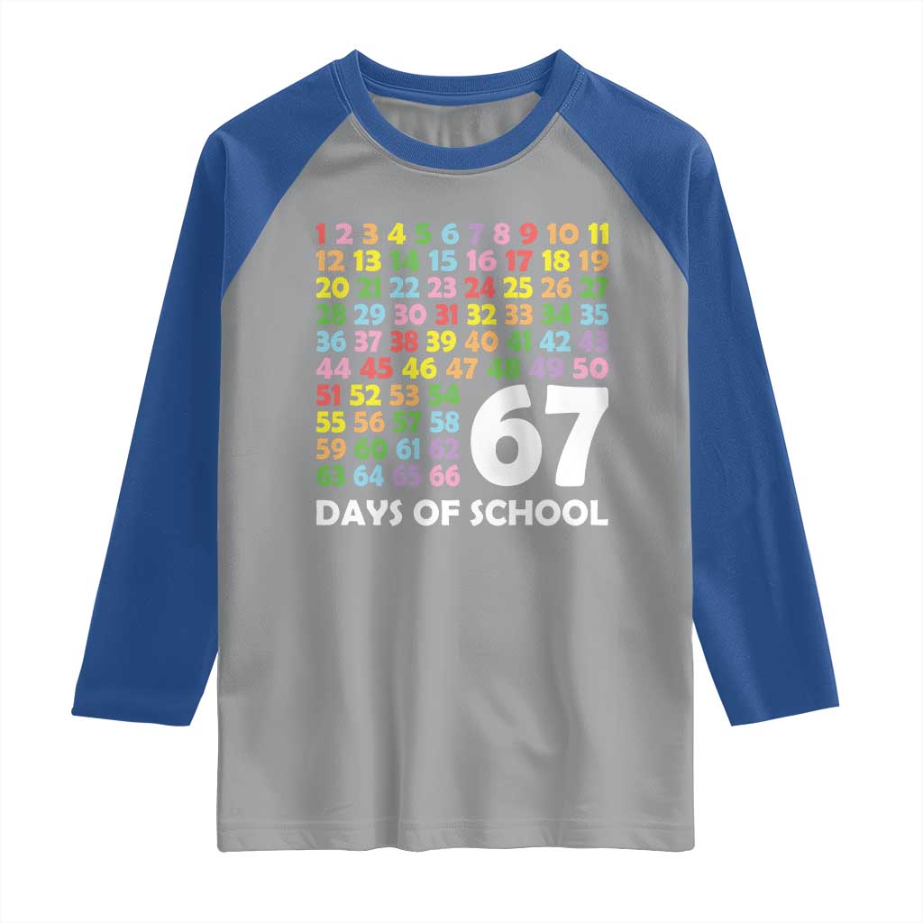 67 Days of School Raglan Shirt Colorful Countdown Grid Milestone Classroom Fun - Wonder Print Shop