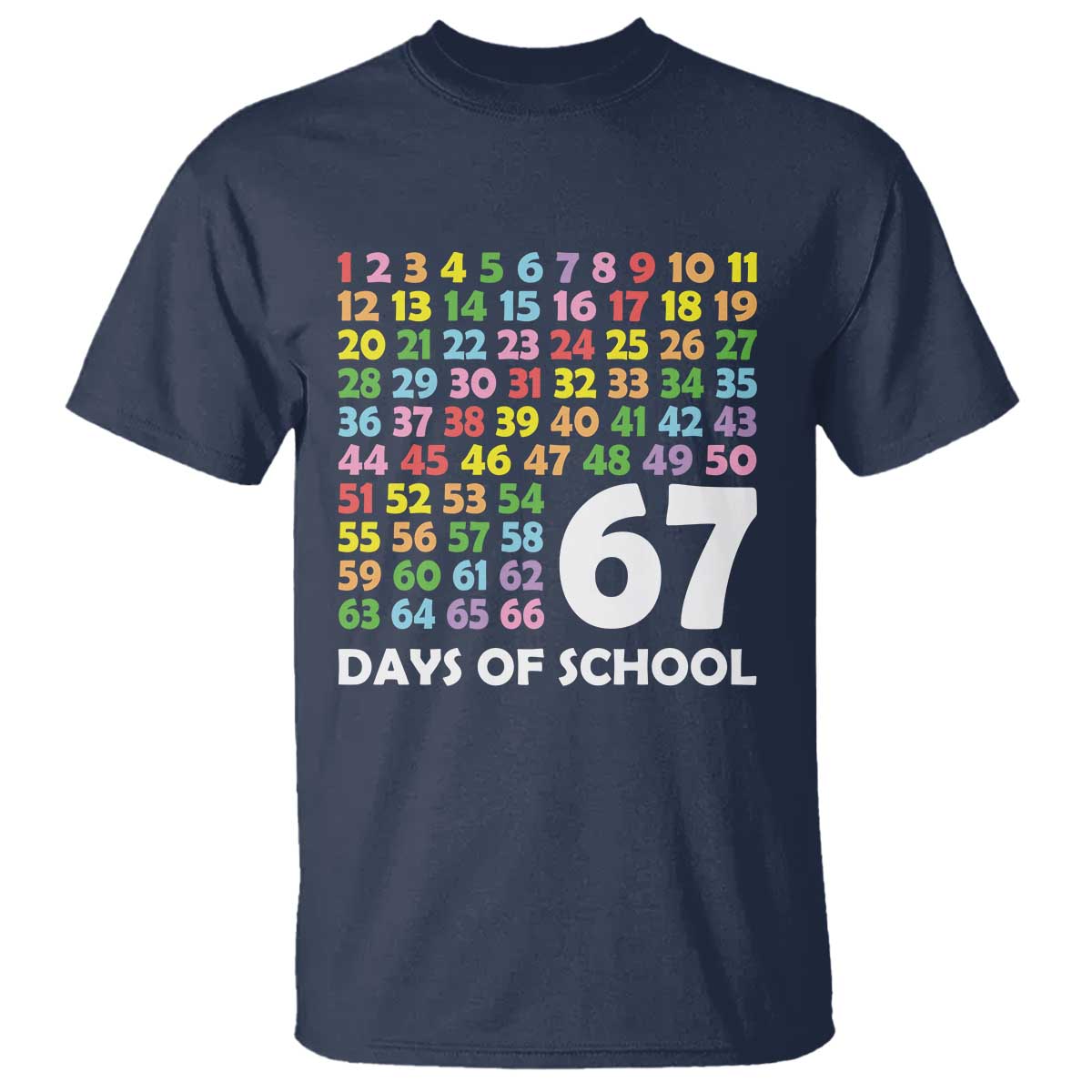 67 Days of School T Shirt Colorful Countdown Grid Milestone Classroom Fun - Wonder Print Shop
