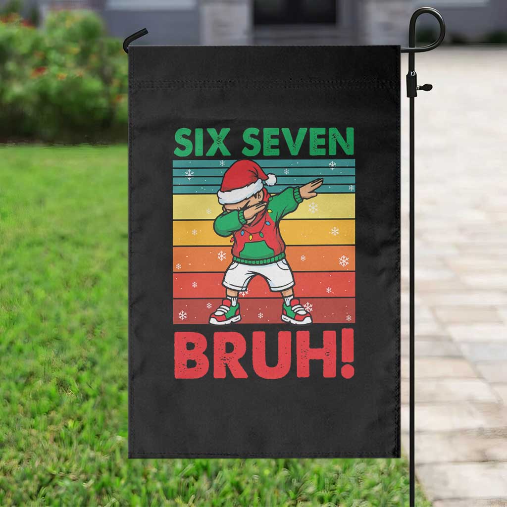 Six Seven Bruh Christmas Dabbing Garden Flag Funny 67 Meme Retro Santa Kid Vibes - Wonder Print Shop