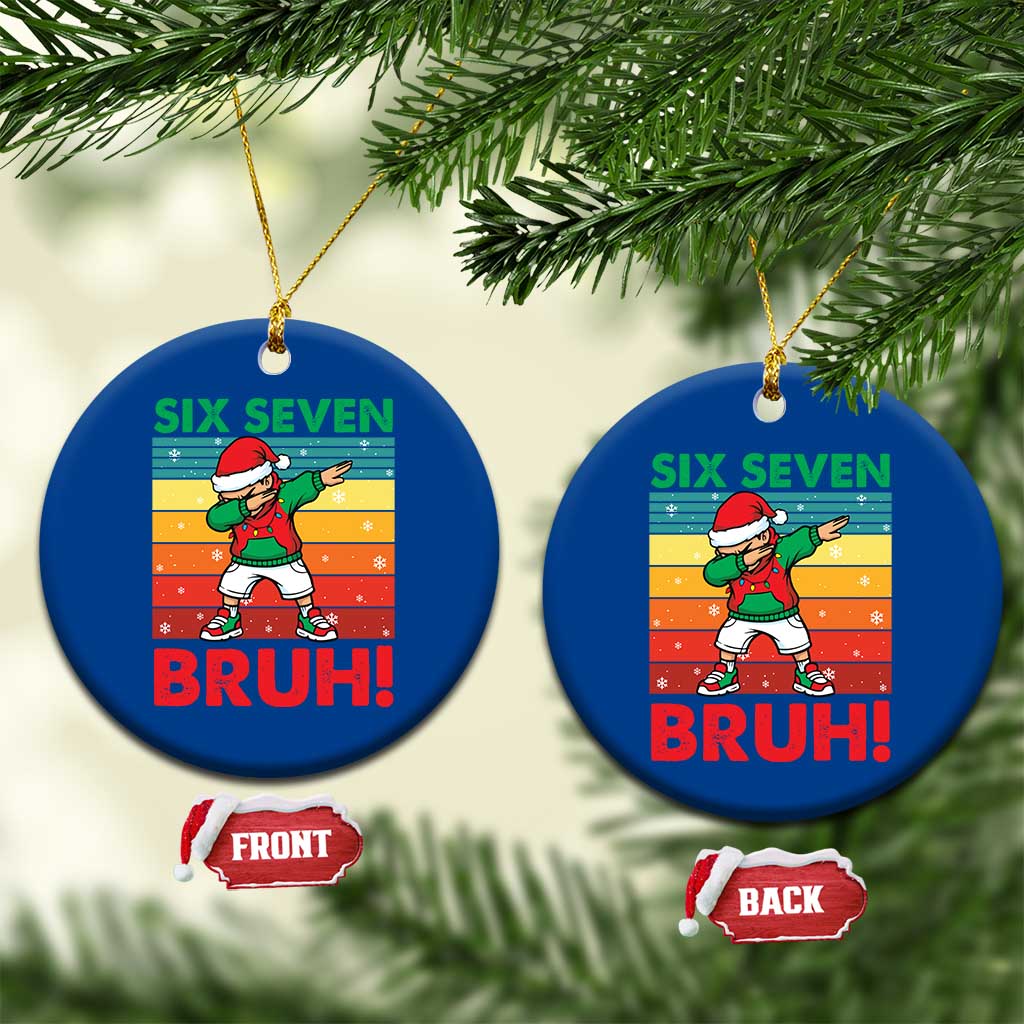 Six Seven Bruh Christmas Dabbing Ceramic Ornament Funny 67 Meme Retro Santa Kid Vibes - Wonder Print Shop