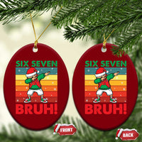 Six Seven Bruh Christmas Dabbing Ceramic Ornament Funny 67 Meme Retro Santa Kid Vibes - Wonder Print Shop
