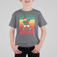 Six Seven Bruh Christmas Dabbing T Shirt For Kid Funny 67 Meme Retro Santa Kid Vibes - Wonder Print Shop