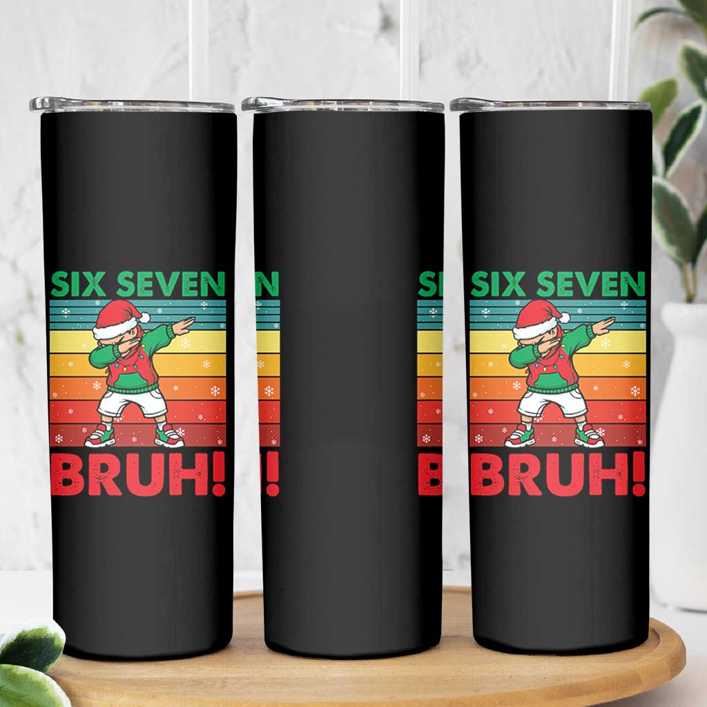 Six Seven Bruh Christmas Dabbing Skinny Tumbler Funny 67 Meme Retro Santa Kid Vibes - Wonder Print Shop