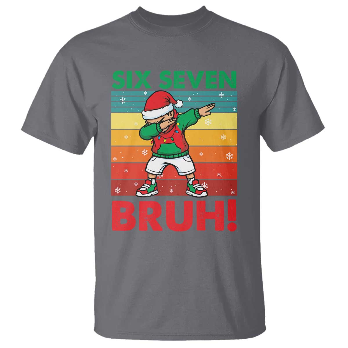 Six Seven Bruh Christmas Dabbing T Shirt Funny 67 Meme Retro Santa Kid Vibes - Wonder Print Shop