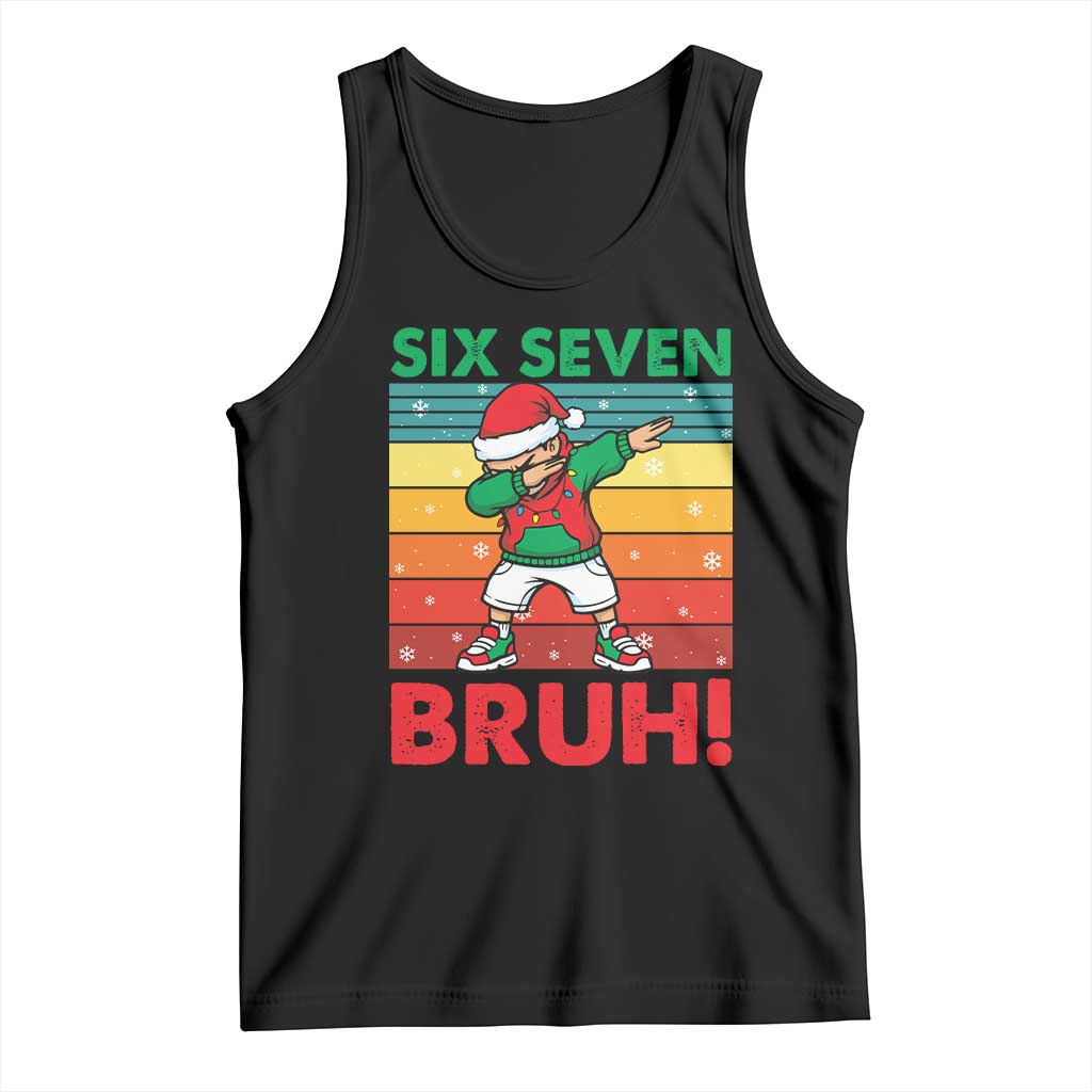 Six Seven Bruh Christmas Dabbing Tank Top Funny 67 Meme Retro Santa Kid Vibes - Wonder Print Shop