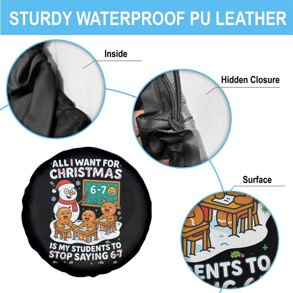 Gingerbread Classroom 67 Meme Spare Tire Cover Funny Christmas Teacher My Students To Stop Saying Six Seven - Wonder Print Shop