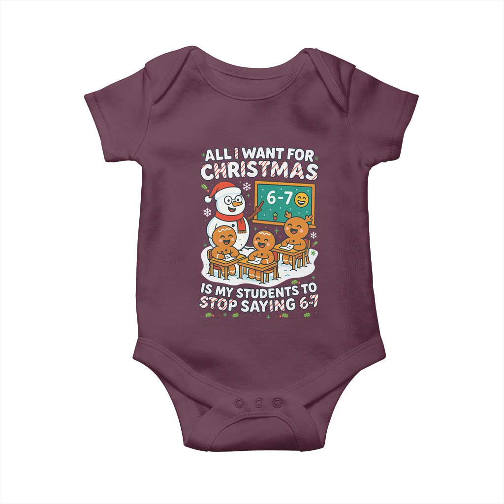 Gingerbread Classroom 67 Meme Baby Onesie Funny Christmas Teacher My Students To Stop Saying Six Seven - Wonder Print Shop