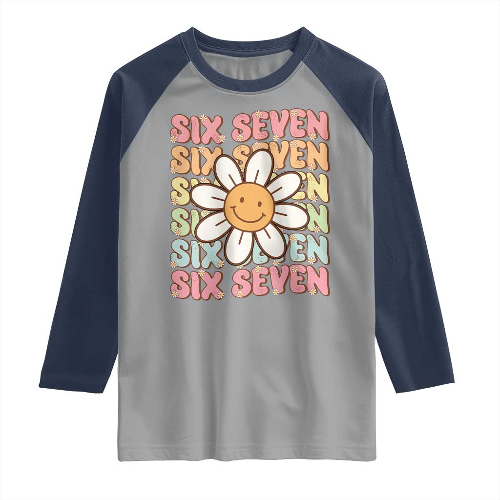 Six Seven Flower Power Raglan Shirt Viral 67 Meme with Retro Daisy - Wonder Print Shop