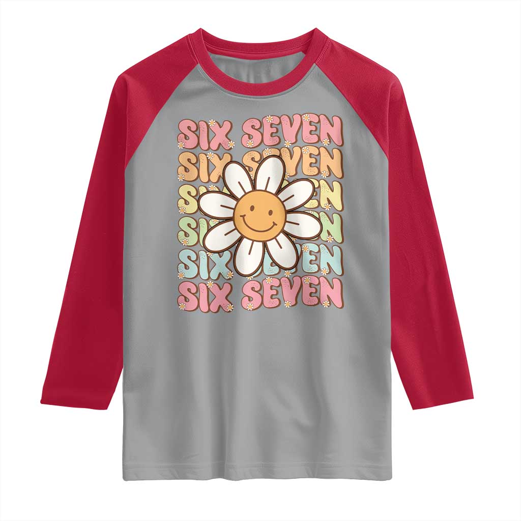 Six Seven Flower Power Raglan Shirt Viral 67 Meme with Retro Daisy - Wonder Print Shop