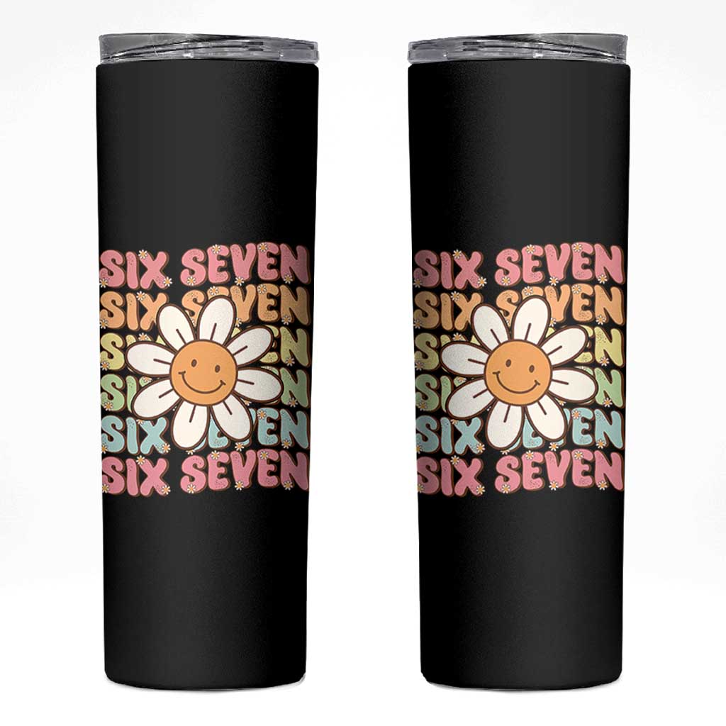 Six Seven Flower Power Skinny Tumbler Viral 67 Meme with Retro Daisy - Wonder Print Shop