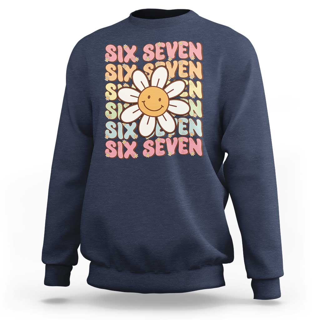 Six Seven Flower Power Sweatshirt Viral 67 Meme with Retro Daisy - Wonder Print Shop