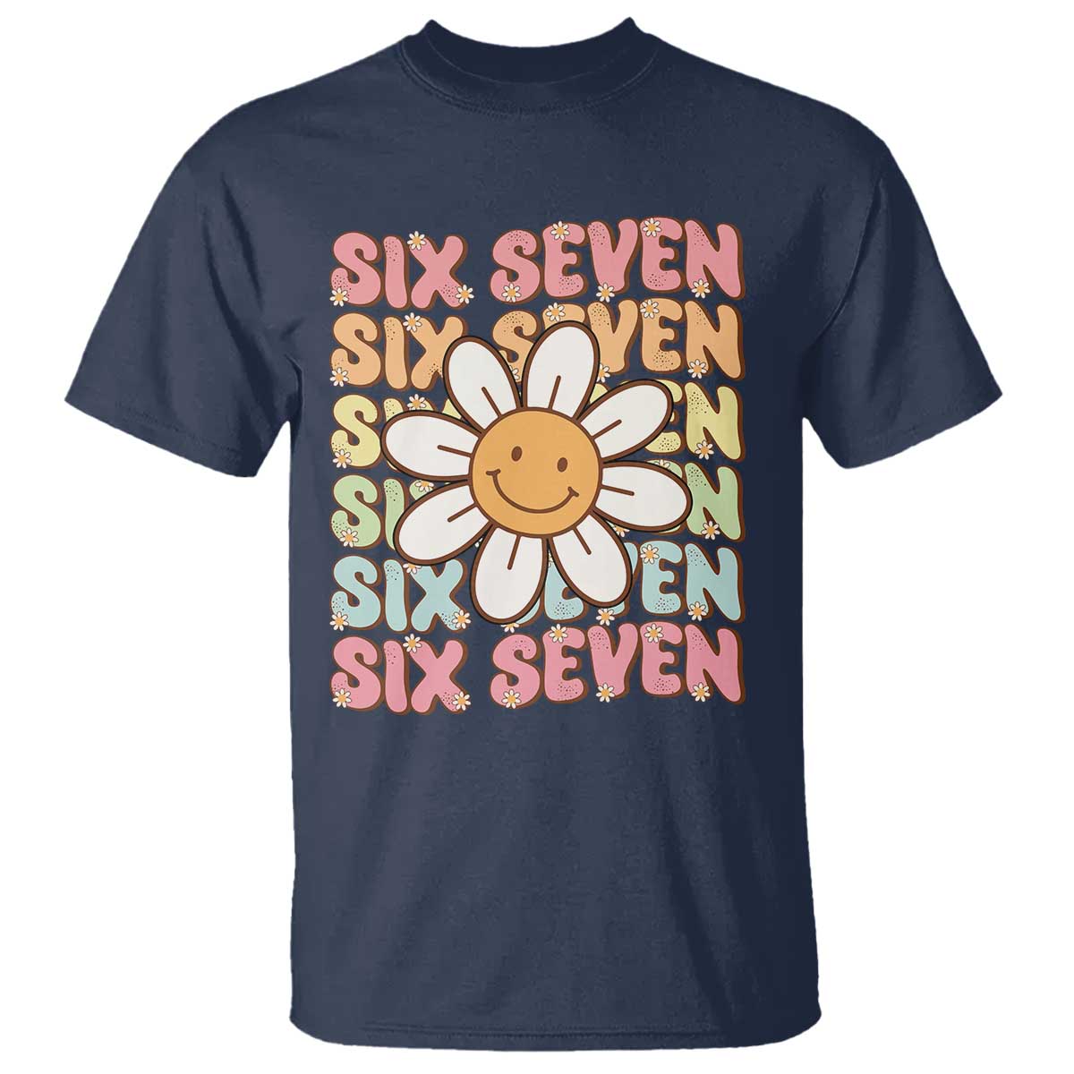 Six Seven Flower Power T Shirt Viral 67 Meme with Retro Daisy - Wonder Print Shop