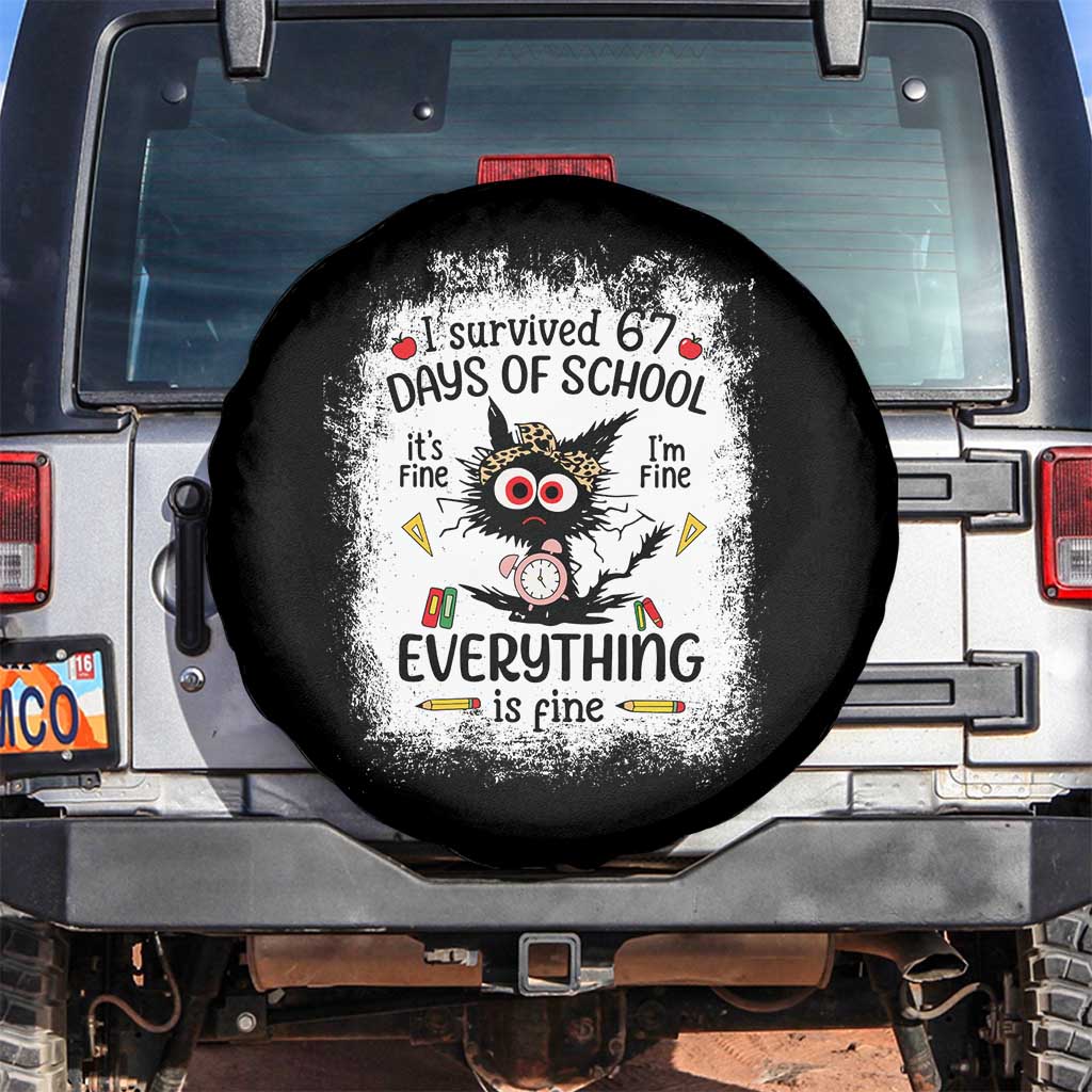 I Survived 67 Days of School Spare Tire Cover Funny Teacher Black Cat Chaos Everything Is Fine - Wonder Print Shop