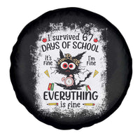 I Survived 67 Days of School Spare Tire Cover Funny Teacher Black Cat Chaos Everything Is Fine - Wonder Print Shop