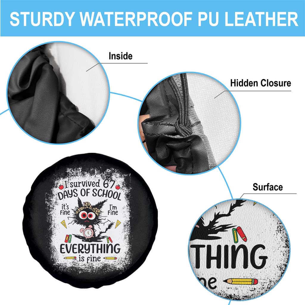 I Survived 67 Days of School Spare Tire Cover Funny Teacher Black Cat Chaos Everything Is Fine - Wonder Print Shop
