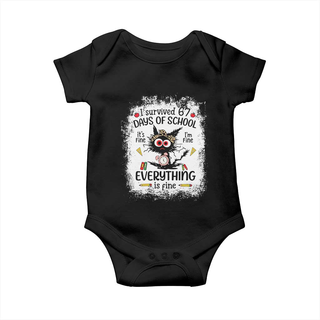 I Survived 67 Days of School Baby Onesie Funny Teacher Black Cat Chaos Everything Is Fine - Wonder Print Shop