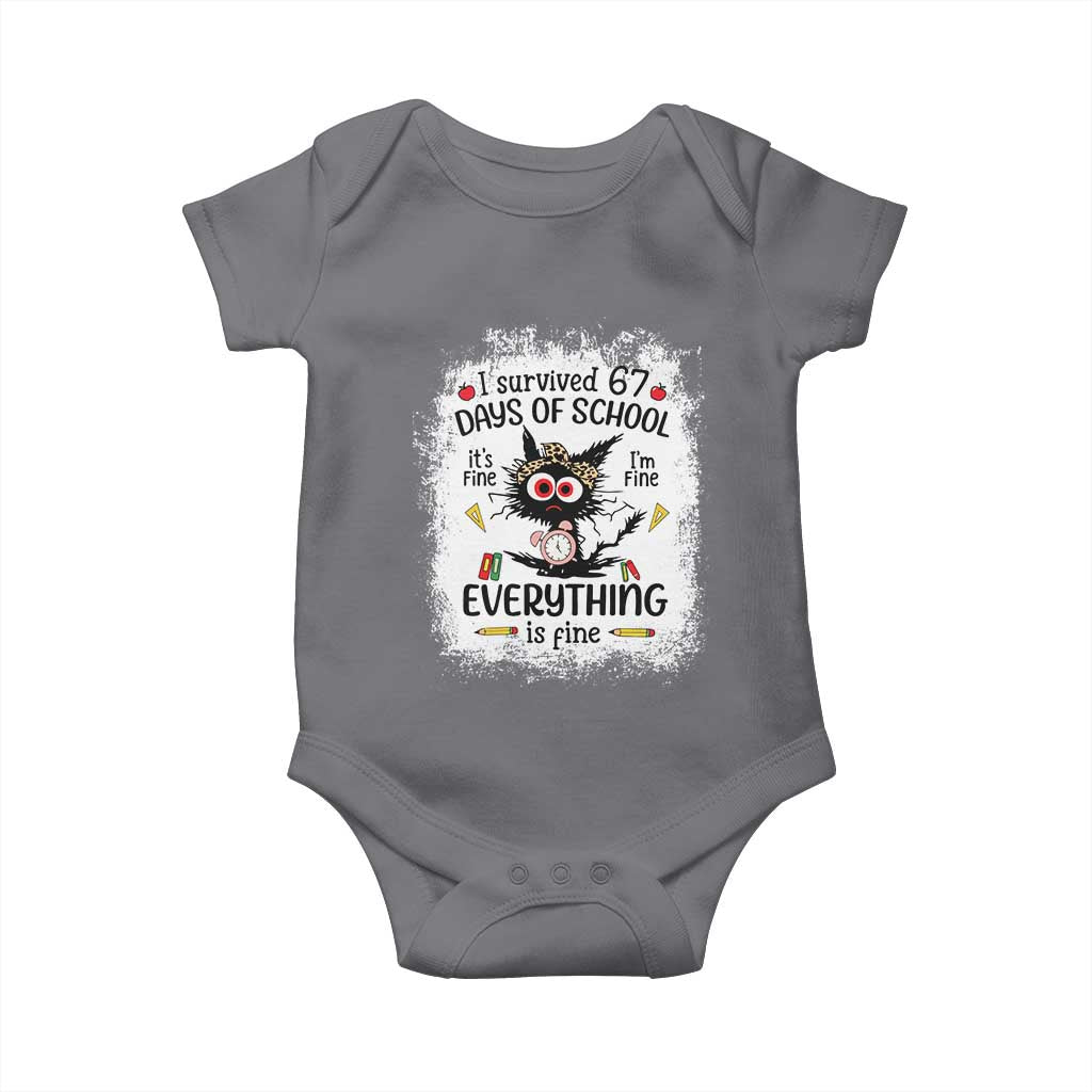 I Survived 67 Days of School Baby Onesie Funny Teacher Black Cat Chaos Everything Is Fine - Wonder Print Shop