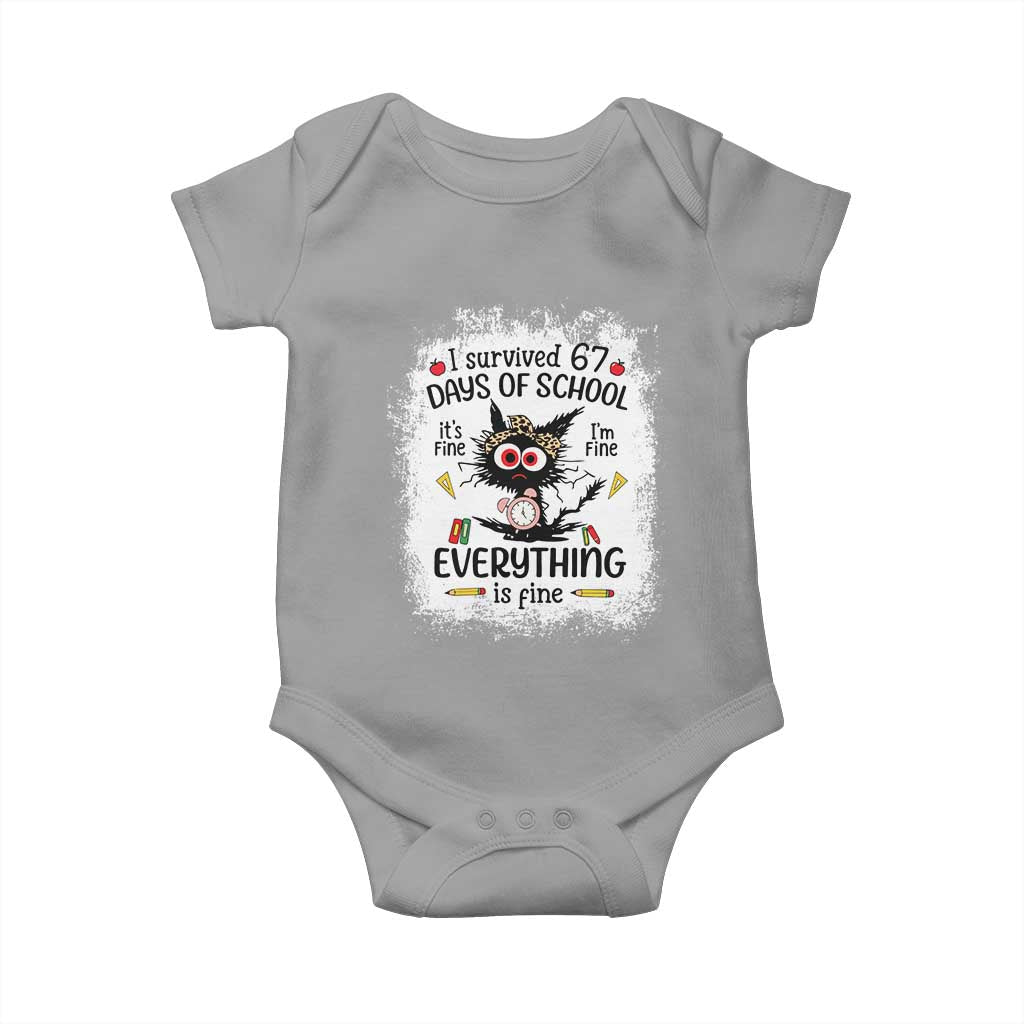 I Survived 67 Days of School Baby Onesie Funny Teacher Black Cat Chaos Everything Is Fine - Wonder Print Shop