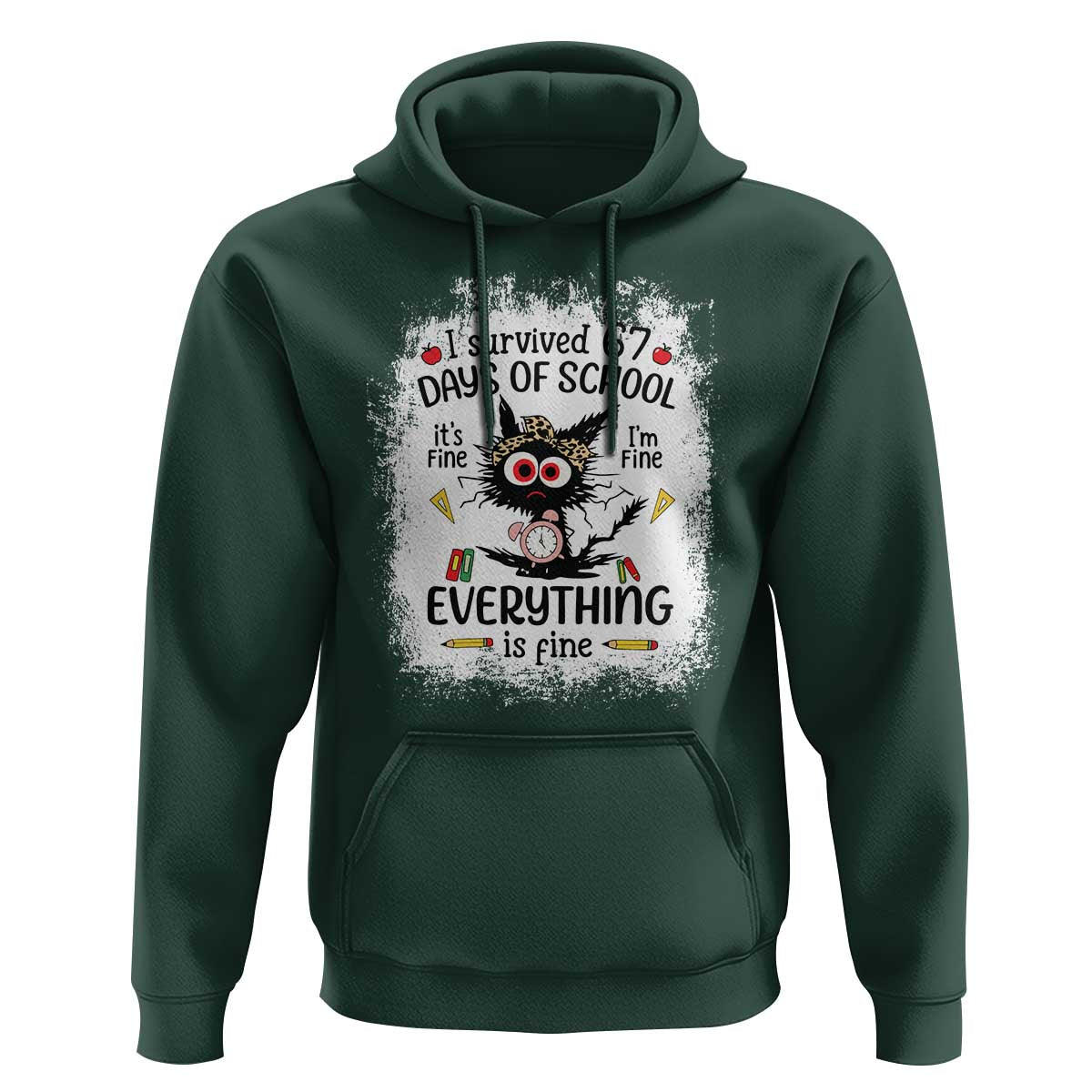 I Survived 67 Days of School Hoodie Funny Teacher Black Cat Chaos Everything Is Fine - Wonder Print Shop