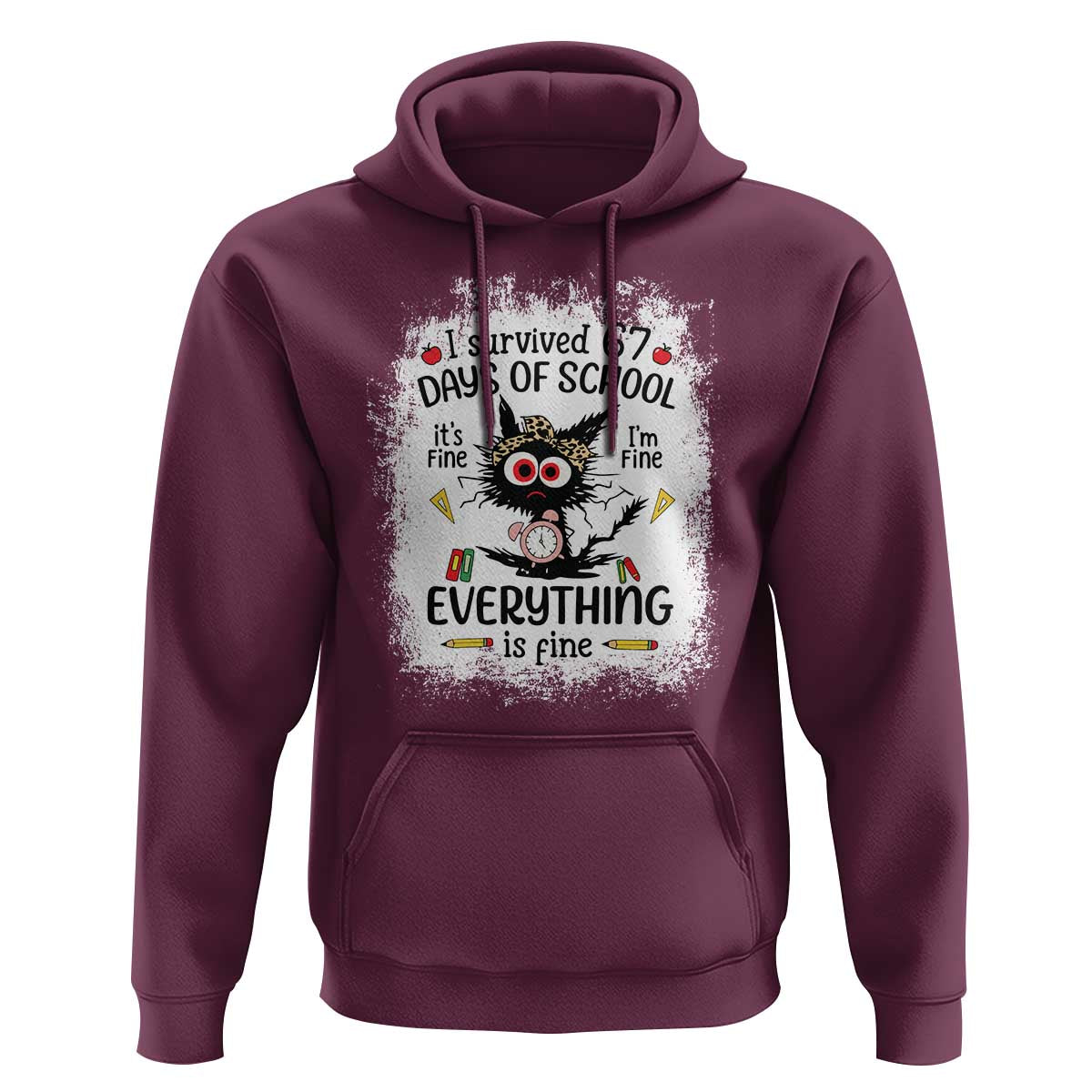 I Survived 67 Days of School Hoodie Funny Teacher Black Cat Chaos Everything Is Fine - Wonder Print Shop