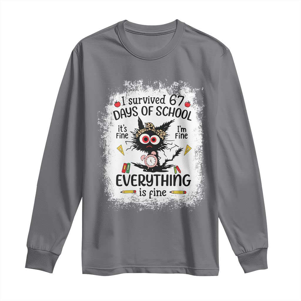 I Survived 67 Days of School Long Sleeve Shirt Funny Teacher Black Cat Chaos Everything Is Fine - Wonder Print Shop