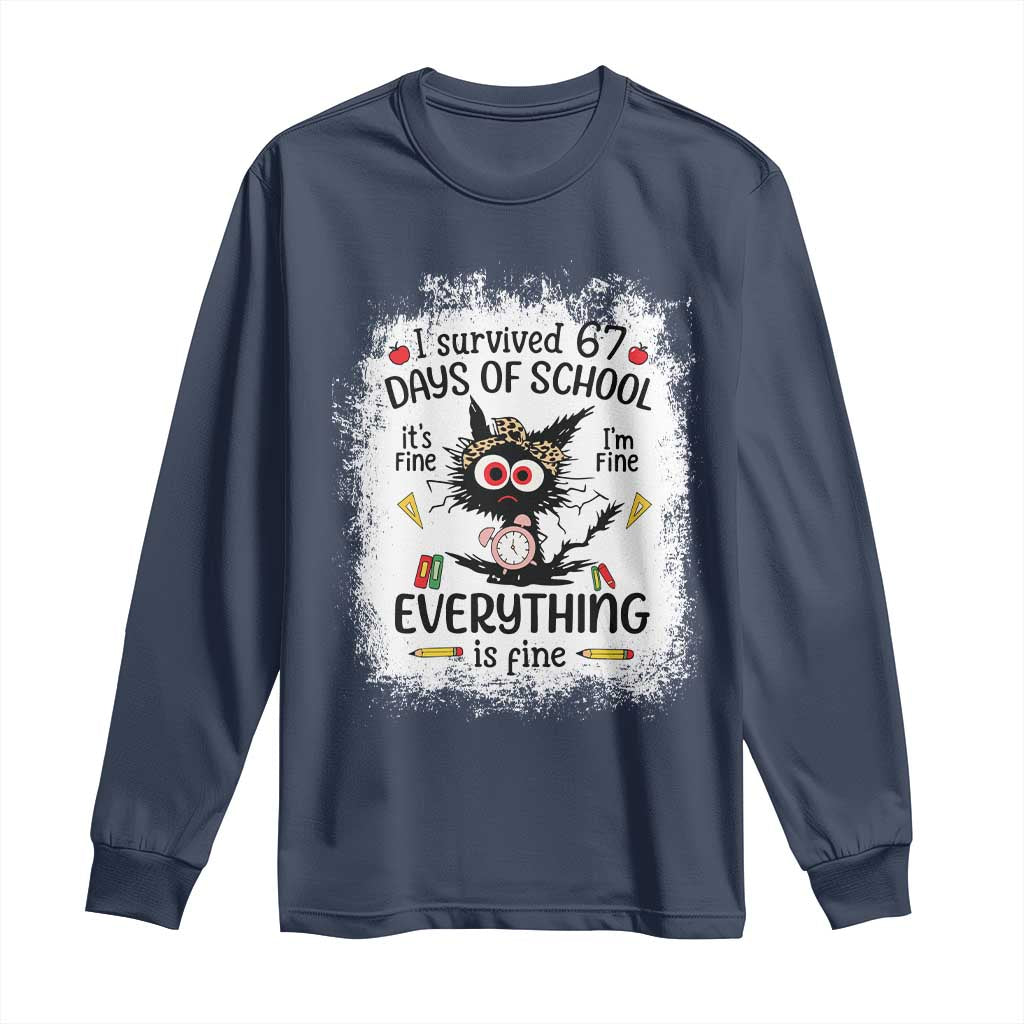 I Survived 67 Days of School Long Sleeve Shirt Funny Teacher Black Cat Chaos Everything Is Fine - Wonder Print Shop