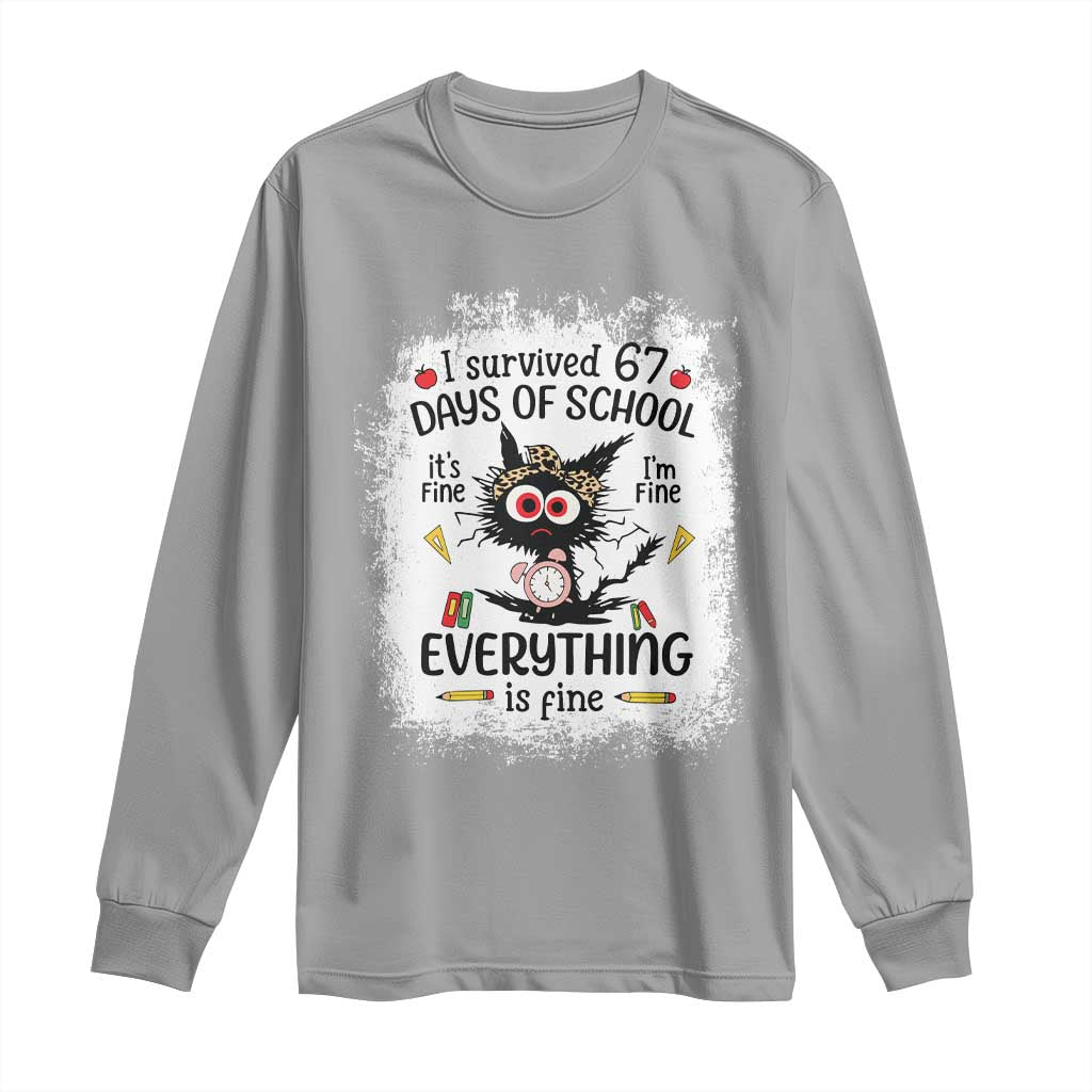 I Survived 67 Days of School Long Sleeve Shirt Funny Teacher Black Cat Chaos Everything Is Fine - Wonder Print Shop
