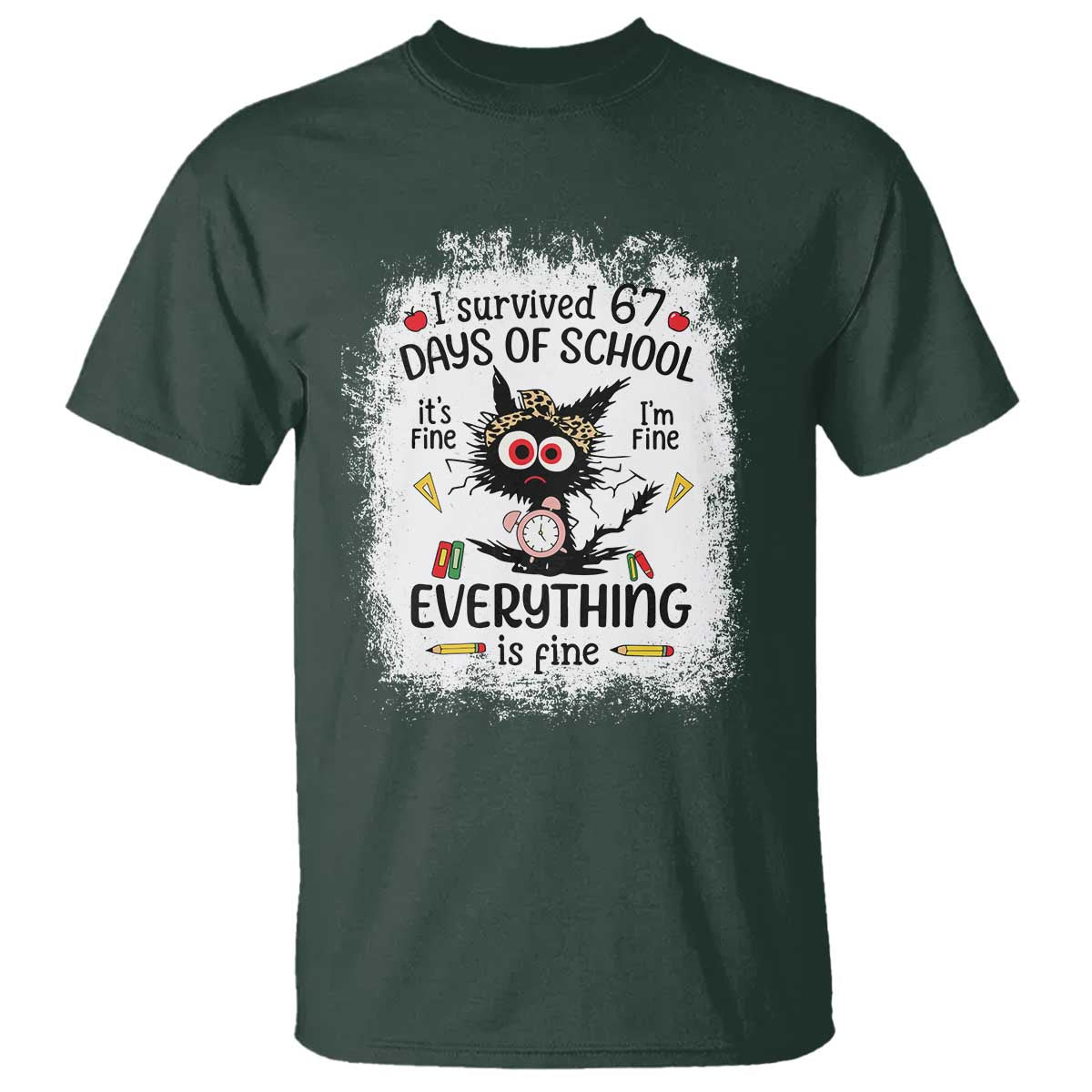 I Survived 67 Days of School T Shirt Funny Teacher Black Cat Chaos Everything Is Fine - Wonder Print Shop