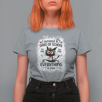 I Survived 67 Days of School T Shirt For Women Funny Teacher Black Cat Chaos Everything Is Fine - Wonder Print Shop