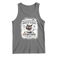 I Survived 67 Days of School Tank Top Funny Teacher Black Cat Chaos Everything Is Fine - Wonder Print Shop