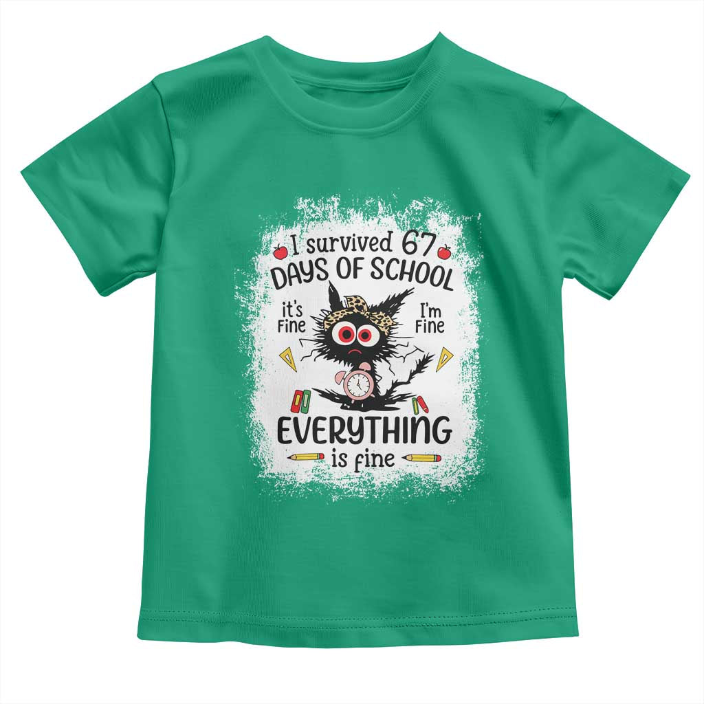 I Survived 67 Days of School Toddler T Shirt Funny Teacher Black Cat Chaos Everything Is Fine - Wonder Print Shop