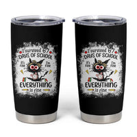 I Survived 67 Days of School Tumbler Cup Funny Teacher Black Cat Chaos Everything Is Fine - Wonder Print Shop