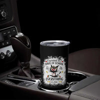 I Survived 67 Days of School Tumbler Cup Funny Teacher Black Cat Chaos Everything Is Fine - Wonder Print Shop