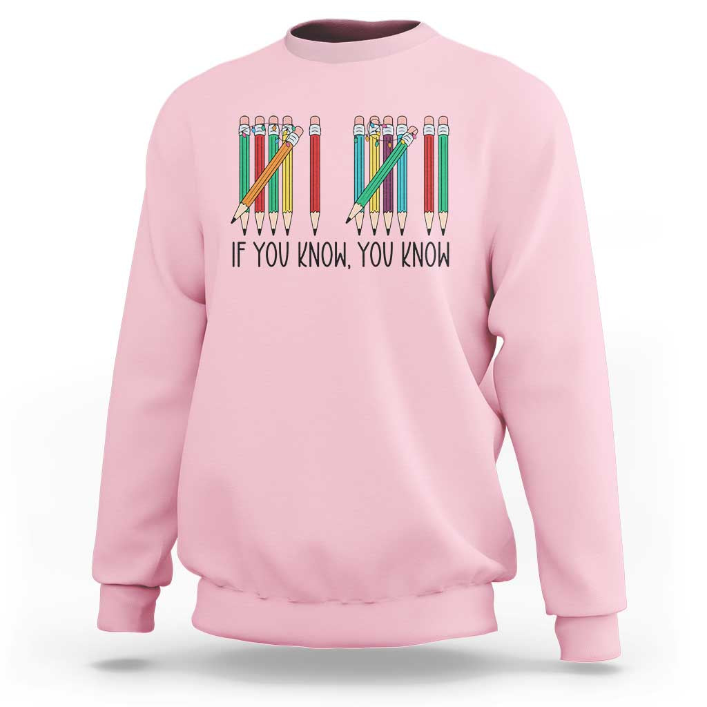 Funny 6 7 Pencil Humor Sweatshirt If You Know You Know Six Seven Joke - Wonder Print Shop