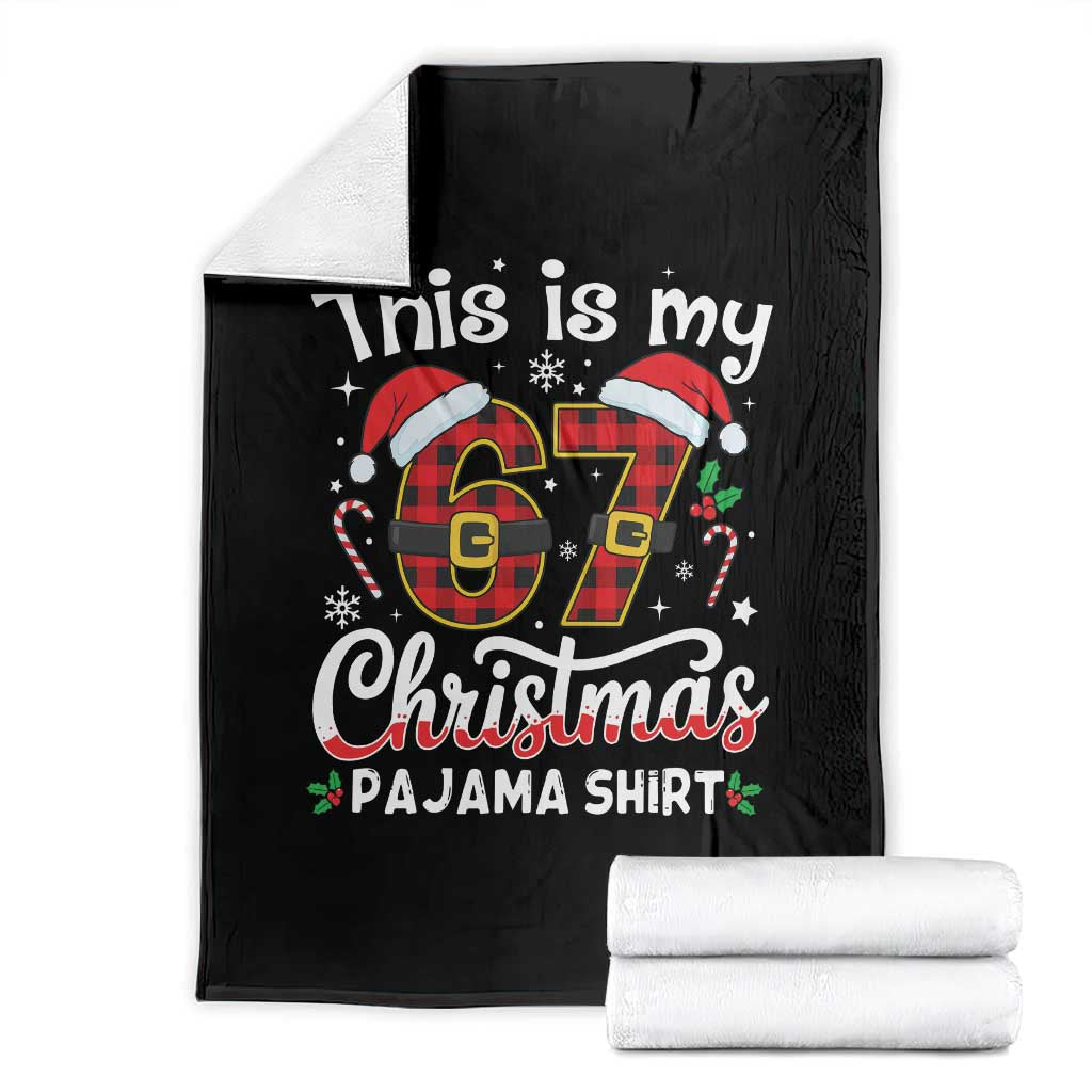 This Is My 67 Christmas Pajama Throw Blanket Funny Six Seven Buffalo Plaid Sleep Shirt Hot Xmas - Wonder Print Shop