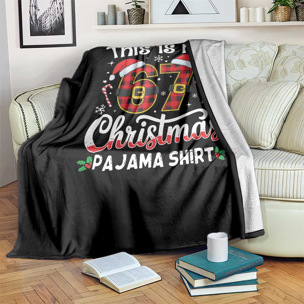 This Is My 67 Christmas Pajama Throw Blanket Funny Six Seven Buffalo Plaid Sleep Shirt Hot Xmas - Wonder Print Shop