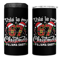 This Is My 67 Christmas Pajama 4 in 1 Can Cooler Tumbler Funny Six Seven Buffalo Plaid Sleep Shirt Hot Xmas - Wonder Print Shop