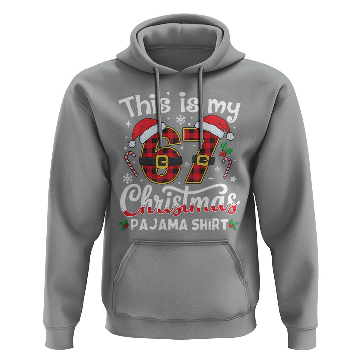 This Is My 67 Christmas Pajama Hoodie Funny Six Seven Buffalo Plaid Sleep Shirt Hot Xmas - Wonder Print Shop