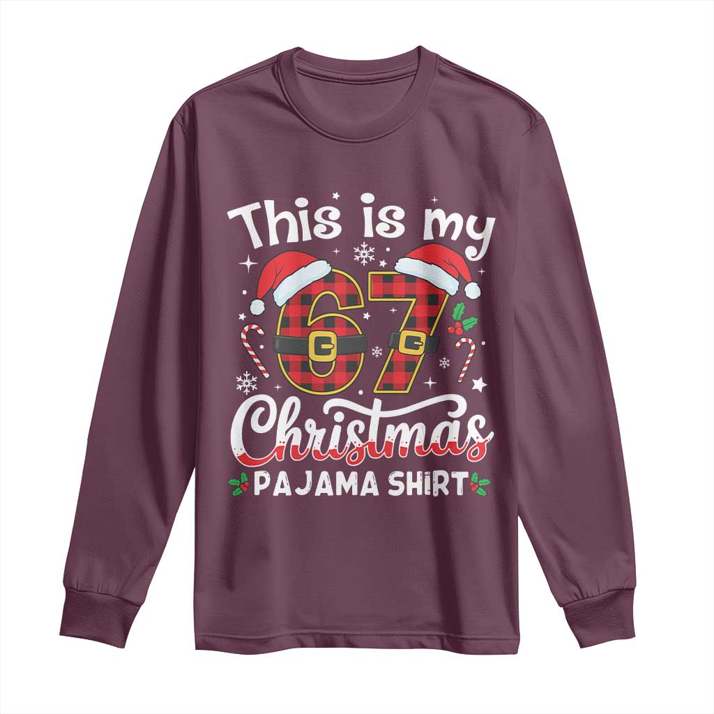 This Is My 67 Christmas Pajama Long Sleeve Shirt Funny Six Seven Buffalo Plaid Sleep Shirt Hot Xmas - Wonder Print Shop