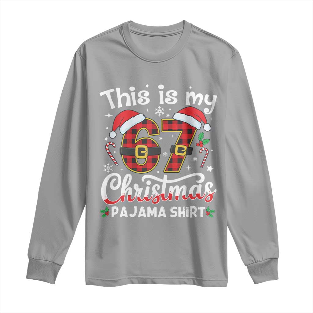 This Is My 67 Christmas Pajama Long Sleeve Shirt Funny Six Seven Buffalo Plaid Sleep Shirt Hot Xmas - Wonder Print Shop